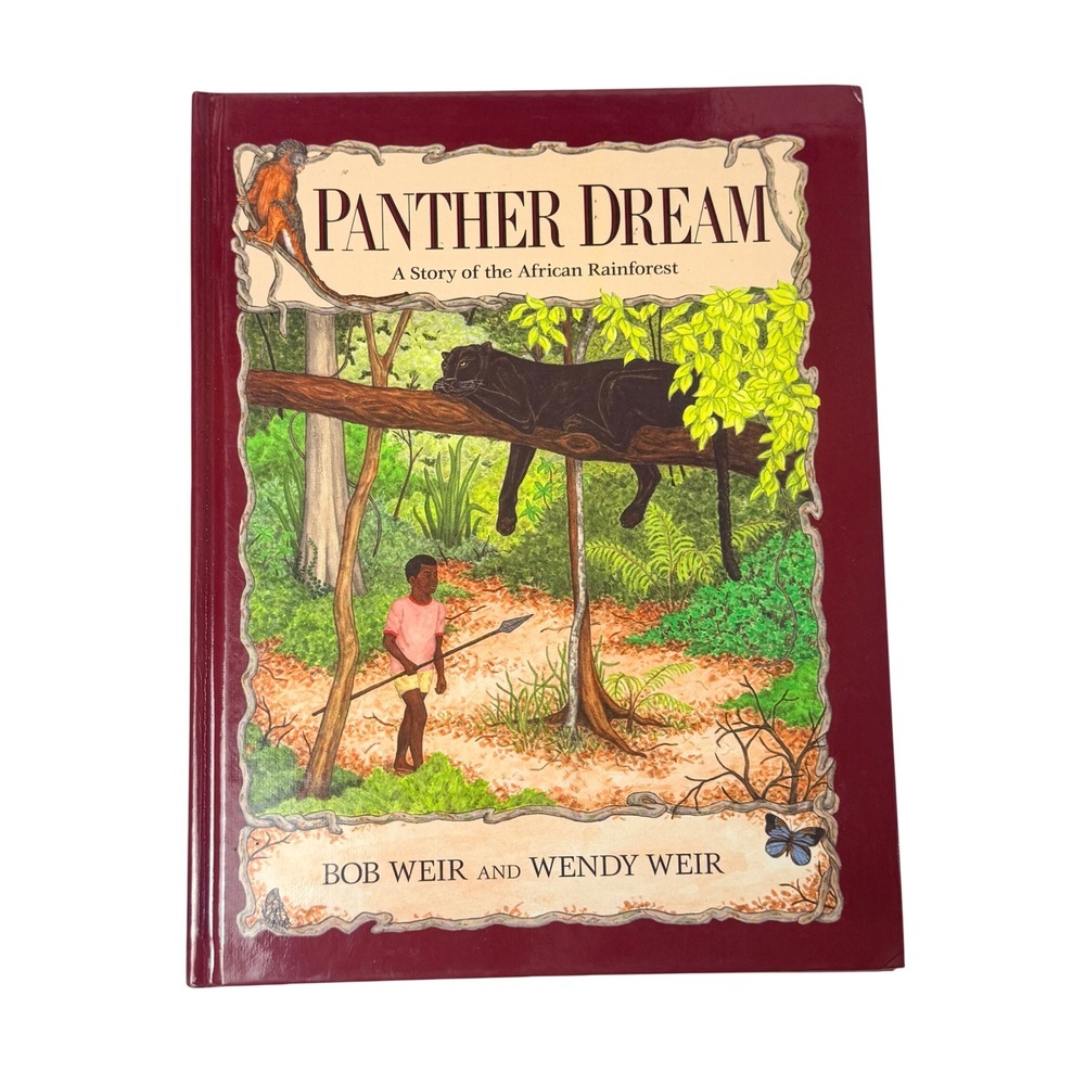 Panther Dream African Rainforest Picture Book Bob Weir 1st Edition 1991